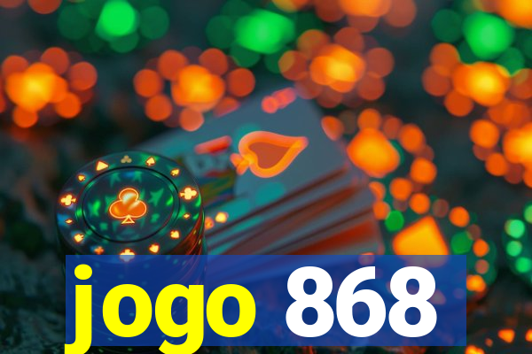 jogo 868